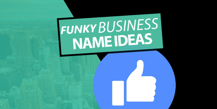 Best & Unique Funky Business Names Ideas