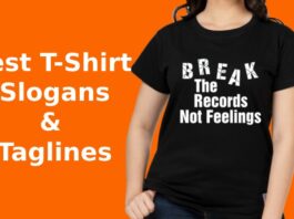 Catchy and Best T-Shirt Slogans and Taglines