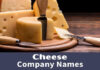 Cheese Nicknames Ideas