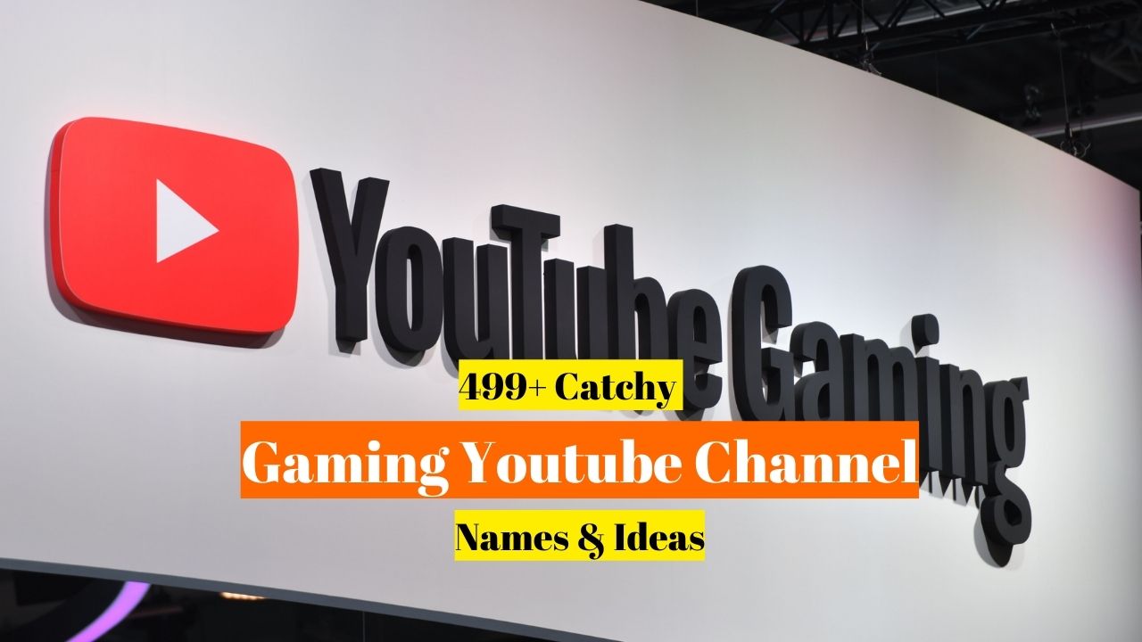 Top 10 BEST Gaming Channel Name