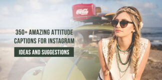 350+ Amazing Attitude Captions for Instagram Ideas and Suggestions