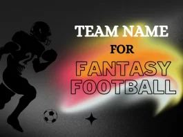 Team Name for Fantasy Football