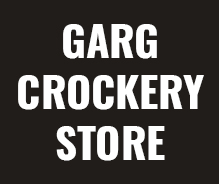 Garg Crockery Store